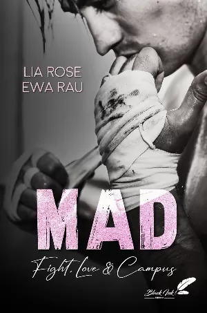 Lia Rose, Ewa Rau – MAD : Fight, Love & Campus